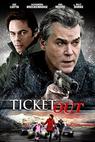 Ticket Out (2009)