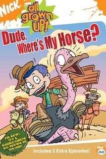 Profilový obrázek - Dude, Where's My Horse? (Part Two)