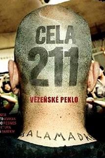 Profilový obrázek - Cela 211 - Vězeňské peklo