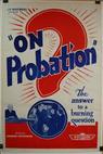On Probation 