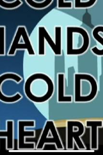 Profilový obrázek - Cold Hands, Cold Heart