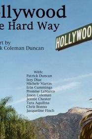 Profilový obrázek - Hollywood the Hard Way