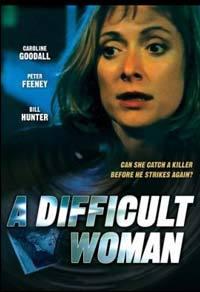 Žena v úzkých  - A Difficult Woman