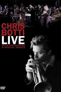 Profilový obrázek - Chris Botti Live: With Orchestra and Special Guests