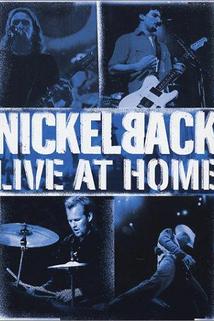 Profilový obrázek - Nickelback: Live at Home