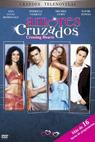 "Amores cruzados" (2006)