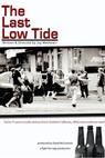 The Last Low Tide (2009)