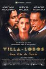 Villa-Lobos - Uma Vida de Paixão 