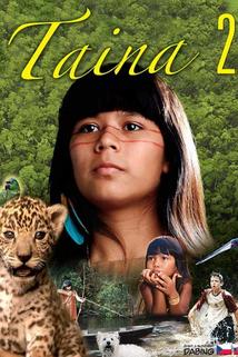 Taina 2 – nové amazonské dobrodružství