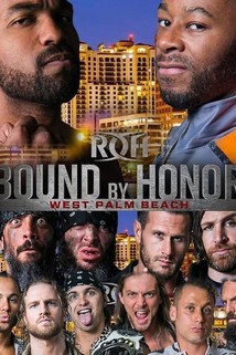 Profilový obrázek - Ring of Honor Bound by Honor: West Palm Beach