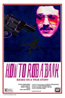 Profilový obrázek - How 2 Rob a Bank: Everybody Dies Sometimes