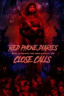 Profilový obrázek - Red Phone Diaries: The Making or Breaking of 'Close Calls'