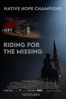 Native Hope Champions: Riding for the Missing