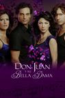 "Don Juan y su bella dama" (2008)