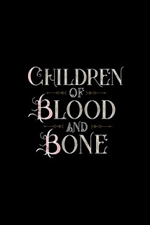 Profilový obrázek - Children of Blood and Bone