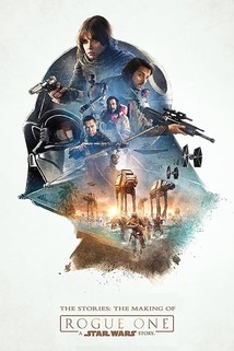 Profilový obrázek - The Stories: The Making of 'Rogue One: A Star Wars Story'