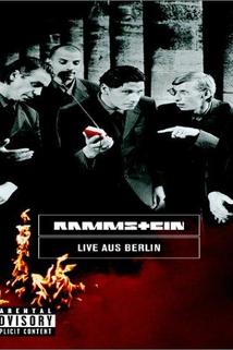 Profilový obrázek - Rammstein: Live aus Berlin