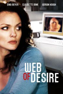 Nebezpečný internet  - Web of Desire