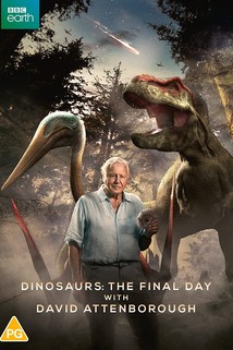 Profilový obrázek - Dinosaurs - The Final Day with David Attenborough