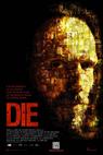 Die (2009)
