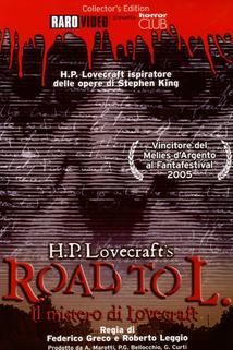Il mistero di Lovecraft - Road to L.  - Il mistero di Lovecraft - Road to L.
