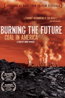 Profilový obrázek - Burning the Future: Coal in America