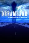 Dreamland (2007)