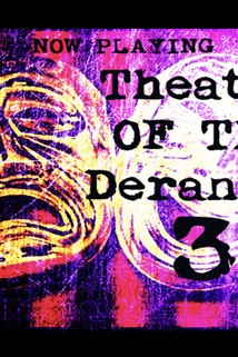 Profilový obrázek - Theatre of the Deranged III