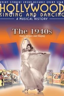 Profilový obrázek - Hollywood Singing and Dancing: A Musical History - The 1940s: Stars, Stripes and Singing