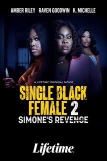 Profilový obrázek - Single Black Female 2: Simone's Revenge