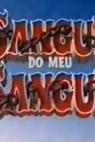 "Sangue do Meu Sangue" (1995)