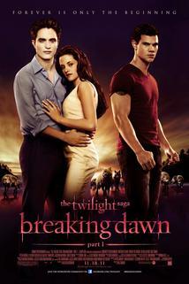 Twilight sága: Rozbřesk - 1. část  - Twilight Saga: Breaking Dawn - Part 1, The