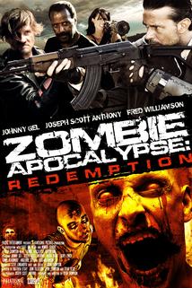 Zombie Apocalypse: Redemption  - Zombie Apocalypse: Redemption