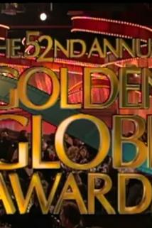 Profilový obrázek - The 52nd Annual Golden Globe Awards
