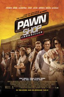 Pawn Shop Chronicles: Historky ze zastavárny  - Pawn Shop Chronicles