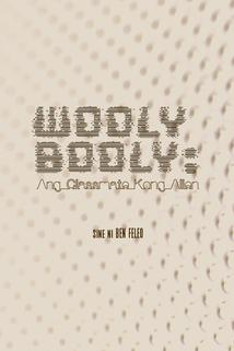 Profilový obrázek - Wooly Booly: Ang classmate kong alien