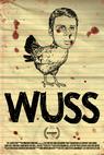 Wuss (2011)