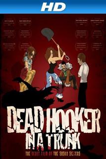 Profilový obrázek - Dead Hooker in a Trunk