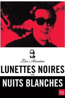 Profilový obrázek - Lunettes noires pour nuits blanches