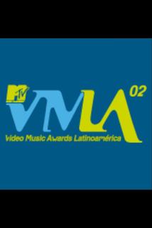 Profilový obrázek - MTV Video Music Awards Latinoamérica 2002