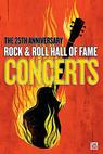 The 25th Anniversary Rock and Roll Hall of Fame Concert (2009)