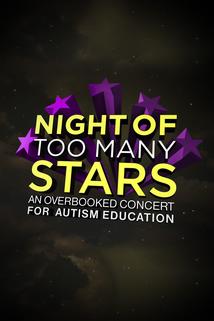 Night of Too Many Stars: An Overbooked Concert for Autism Education