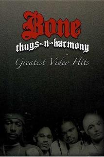 Profilový obrázek - Bone Thugs-N-Harmony: Greatest Video Hits