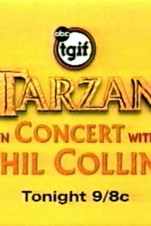 Tarzan in Concert with Phil Collins