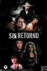 Sin retorno (2008)