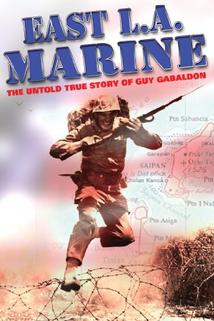 Profilový obrázek - East L.A. Marine: The Untold True Story of Guy Gabaldon