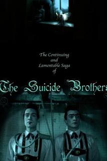 Profilový obrázek - The Continuing and Lamentable Saga of the Suicide Brothers