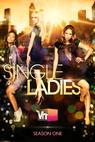 Single Ladies (2011)