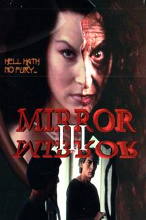 Mirror, Mirror III: The Voyeur  - Mirror, Mirror III: The Voyeur