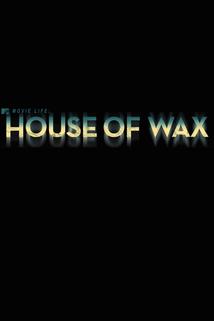 Profilový obrázek - Movie Life: House of Wax